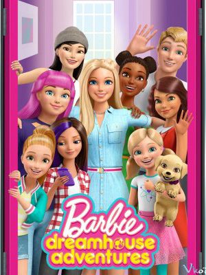 Barbie Dreamhouse Adventures (Phần 2)