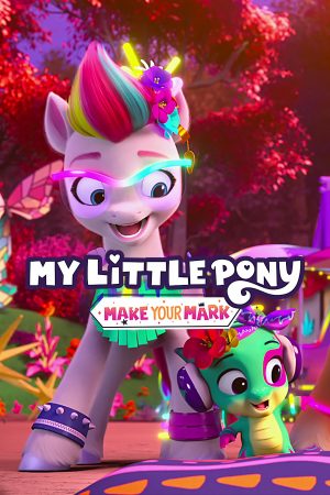 Pony bé nhỏ: Tạo dấu ấn riêng (Phần 4)